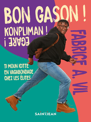 cover image of Bon gason! Konpliman! Egare!
